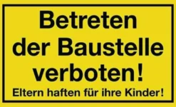 Hinweiszeichen Betreten der Baustelle verboten L400xB250mm gelb schwarz Ku.