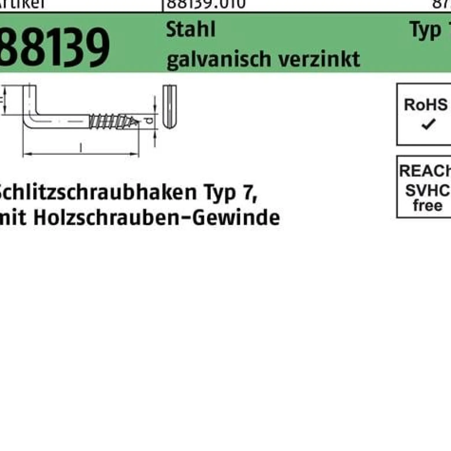 Schlitzschraubhaken R 88139 Typ 7 50x 5,2x 10 Stahl galv.verz. 100St.