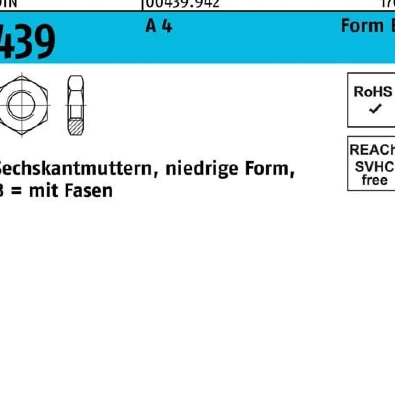 Sechskantmutter DIN 439/ISO 4035 FormB BM 3 A 4 100 Stück