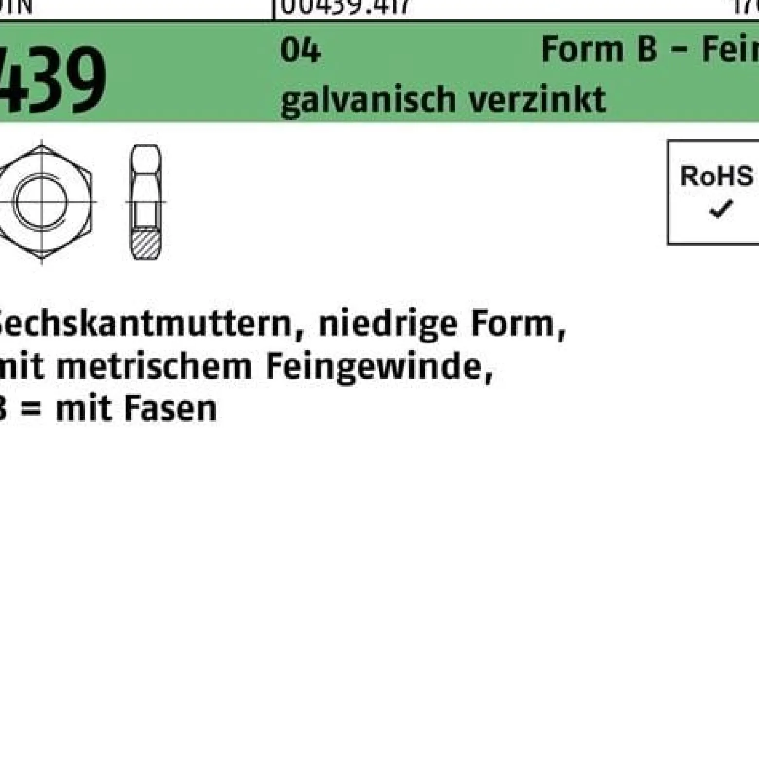 Sechskantmutter DIN 439/ISO 4035 FormB BM 16x1 Automatenstahl galv.verz. 100St.