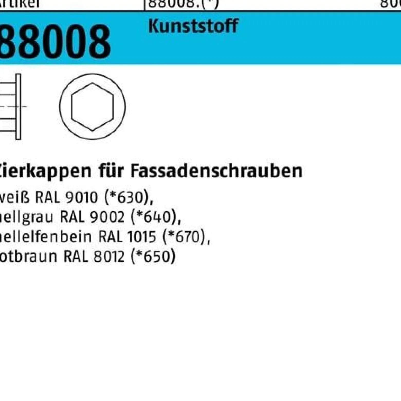 Zierkappe R 88008 F. SW 3/8 Ku. rotbraun 200 Stück
